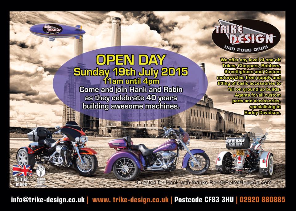 Trike Design Open Day Trike Design Cardiff Open Day. Come along and bring your mates with you, lots of things to do